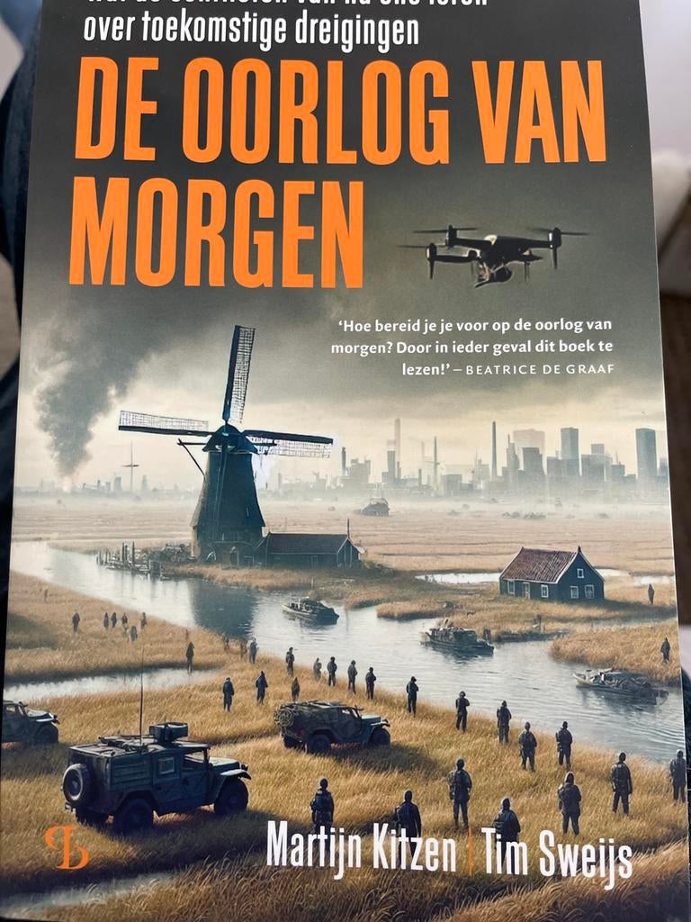 De Oorlog van Morgen - Martijn Kitzen & Tim Sweijs, Ophalen of Verzenden, 1945 tot heden, Zo goed als nieuw, Algemeen