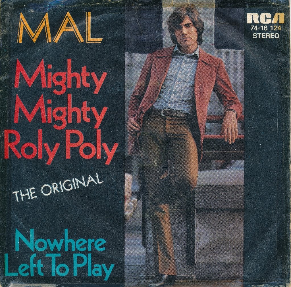 155 Mal - Mighty mighty roly poly (1971), Ophalen of Verzenden, Gebruikt, 7 inch, Pop