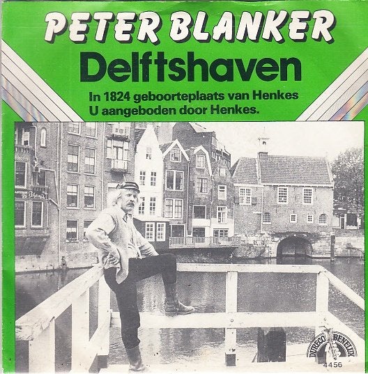 peter blanker - delftshaven  ( piraat / 1981), 7 inch, Ophalen of Verzenden, Zo goed als nieuw, Beschermende buitenhoes