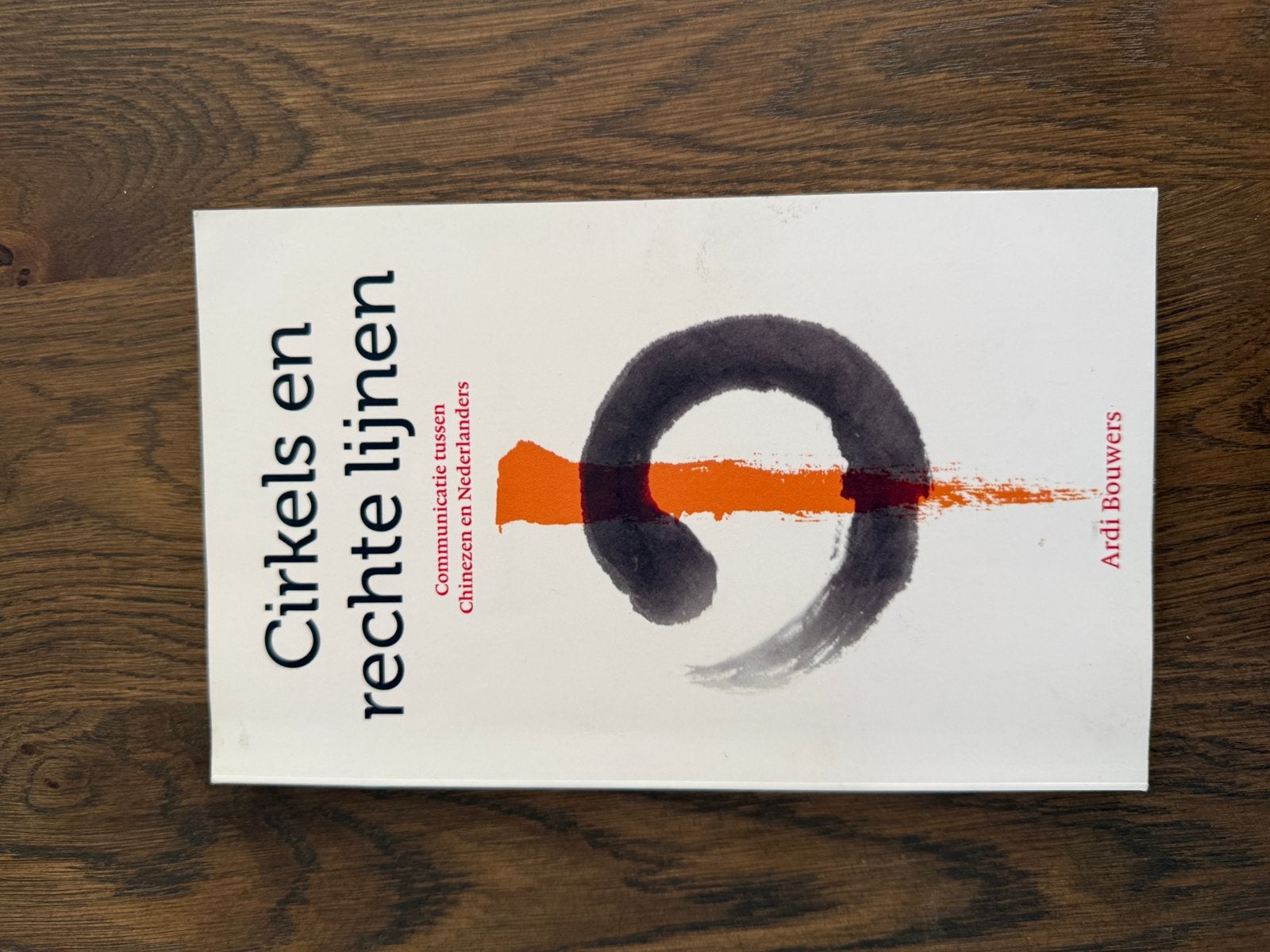 Cirkels en rechte lijnen: Communicatie tussen culturen, Ophalen of Verzenden, Zo goed als nieuw, HBO