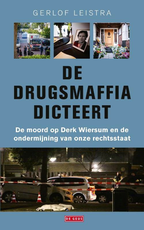 De drugsmaffia dicteert, Ophalen of Verzenden, Nieuw