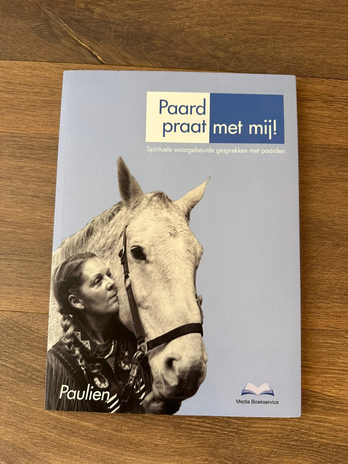 Paard praat met mij! – Paulien, Ophalen of Verzenden, Zo goed als nieuw, Paarden of Pony's