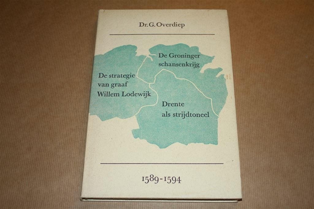 De Groninger schansenkrijg - G. Overdiep, Ophalen of Verzenden, Zo goed als nieuw