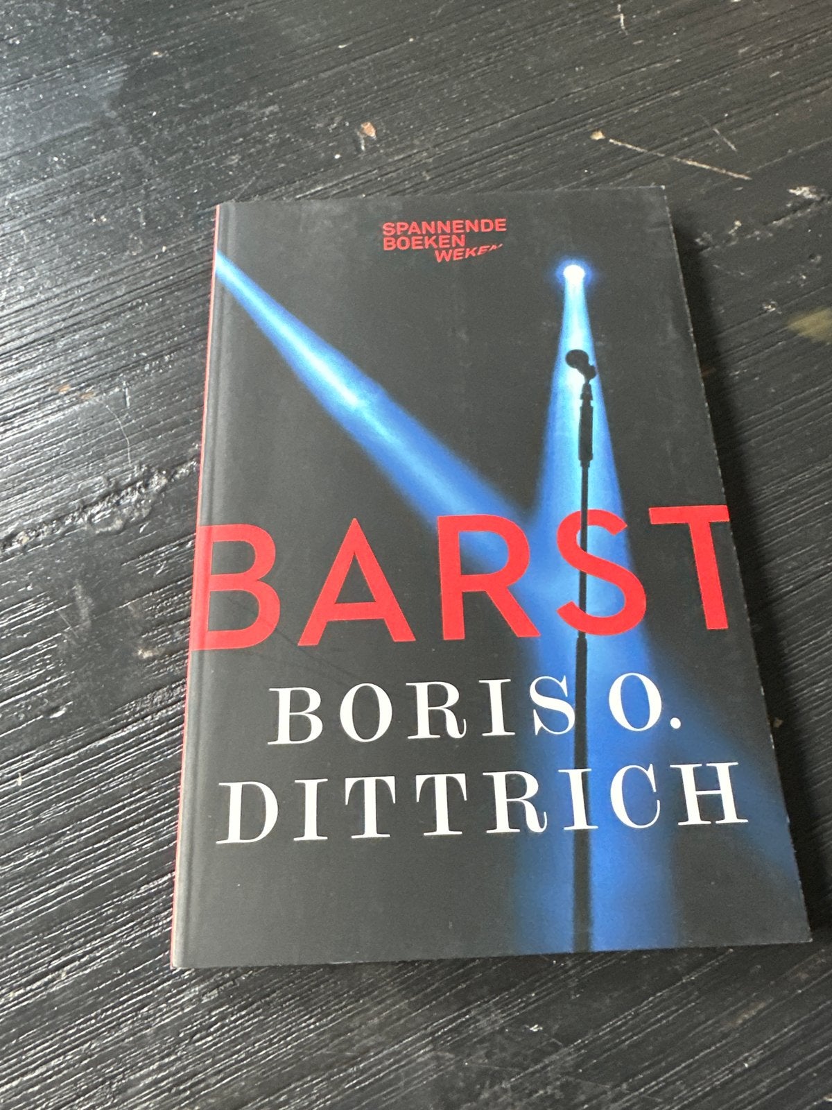 BARST - Boris O. Dittrich (Thriller), Ophalen of Verzenden, Gelezen, Nederland
