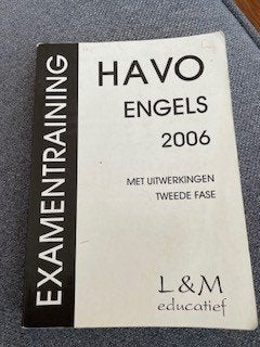 Examentraining Havo Engels 2006 L&M educatief, Ophalen, Gelezen, HAVO, Engels