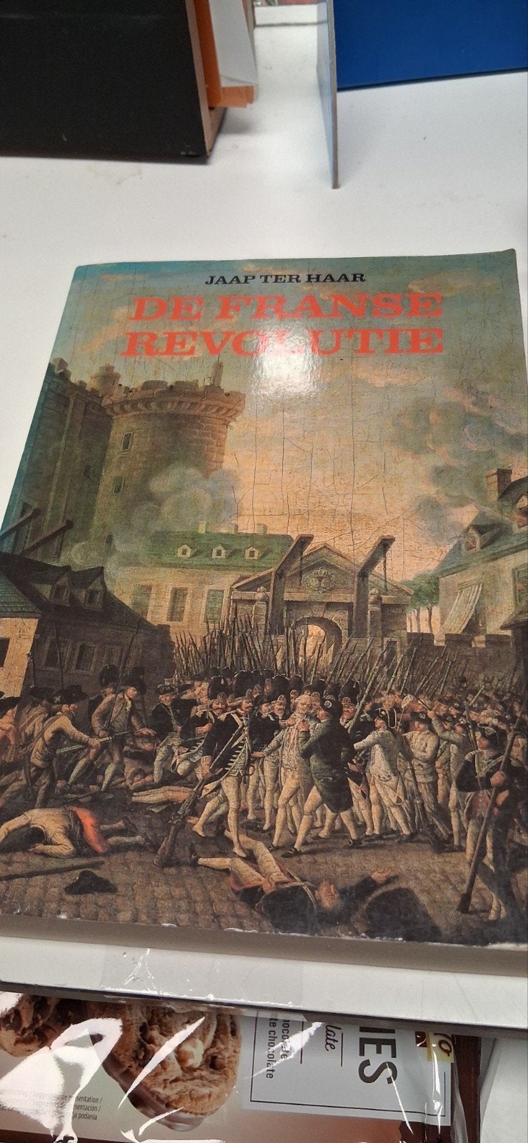 De Franse Revolutie - Jaap ter Haar, Boeken, Europa, Ophalen of Verzenden, Zo goed als nieuw, Jaap ter Haar
