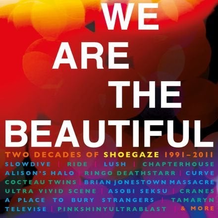 We Are The Beautiful: Shoegaze 1991 - 2011 (4 CDs), Verzenden, Nieuw in verpakking, Pop