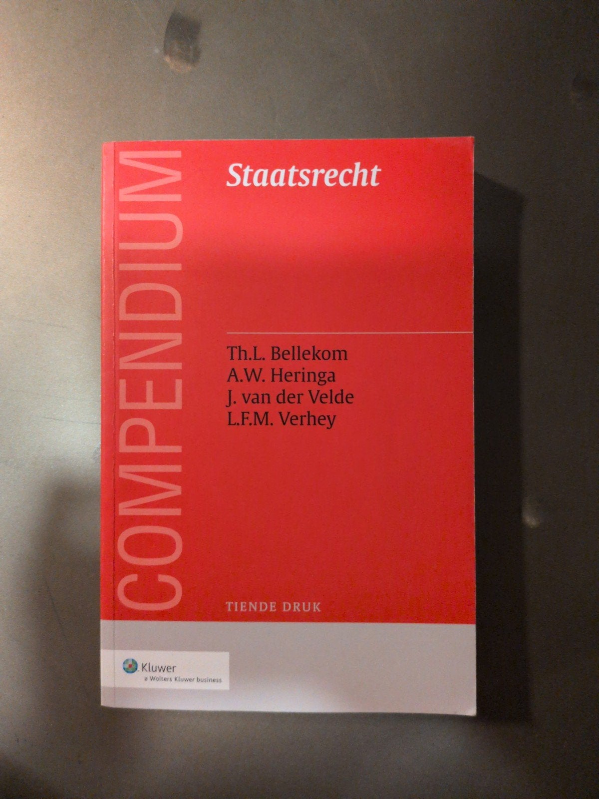Compendium Staatsrecht - Tiende Druk, Gelezen, Th.L. Bellekom, A.W. Heringa, J. van der Velde, L.F.M. Verhey, Ophalen of Verzenden