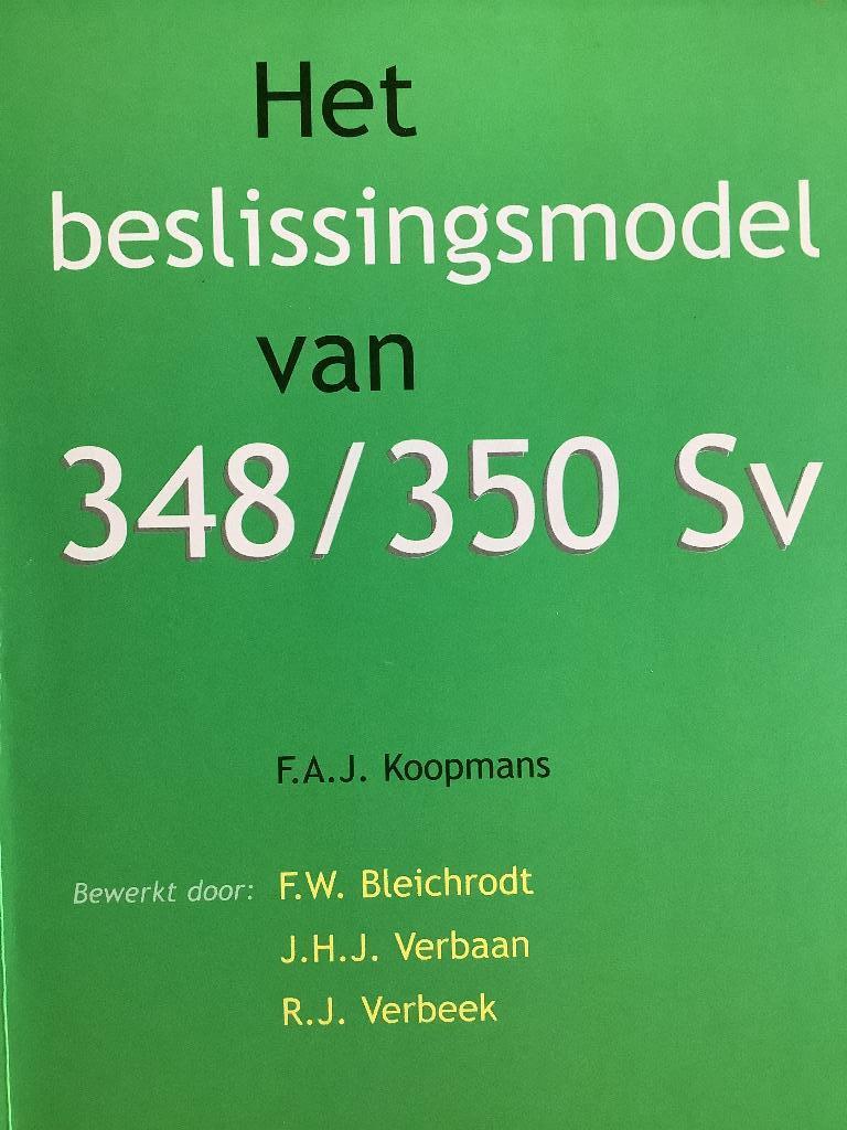 Het beslissingsmodel van 348/350Sv, Ophalen of Verzenden, Wolters Kluwer, Alpha, WO