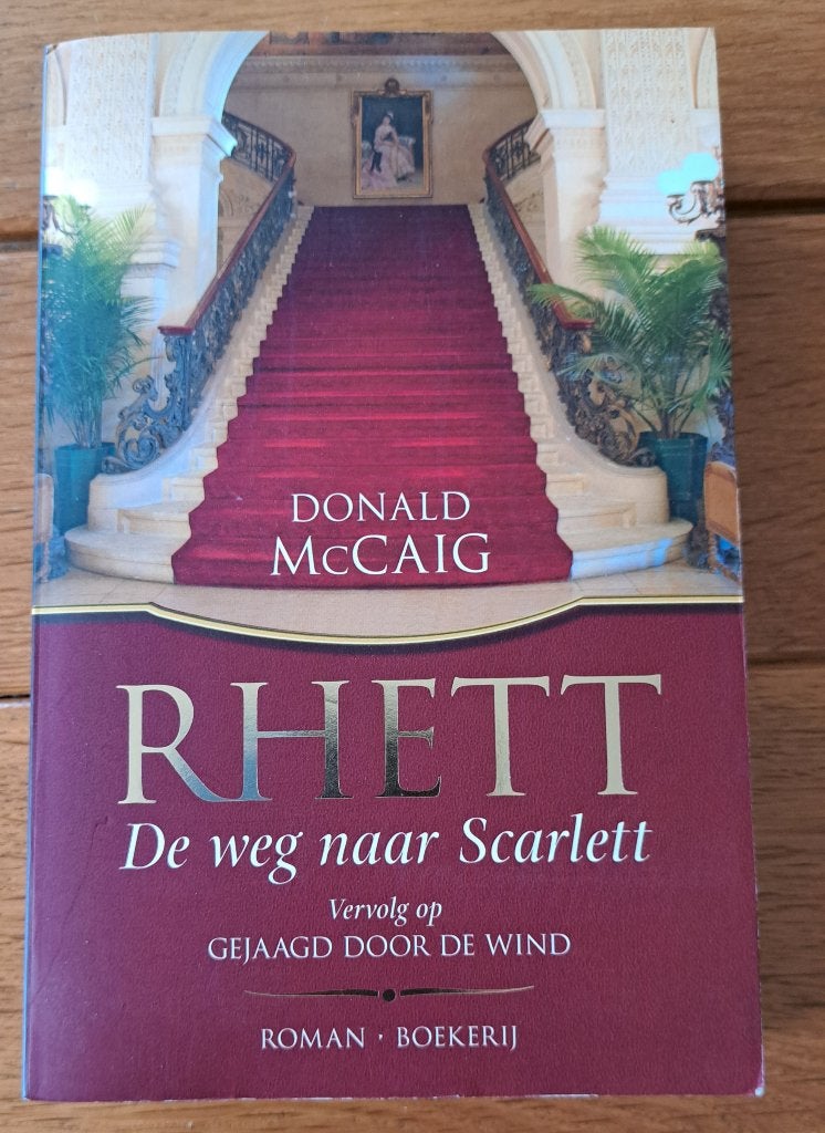Rhett - de weg naar scarlet door Donald McCaig, Ophalen of Verzenden