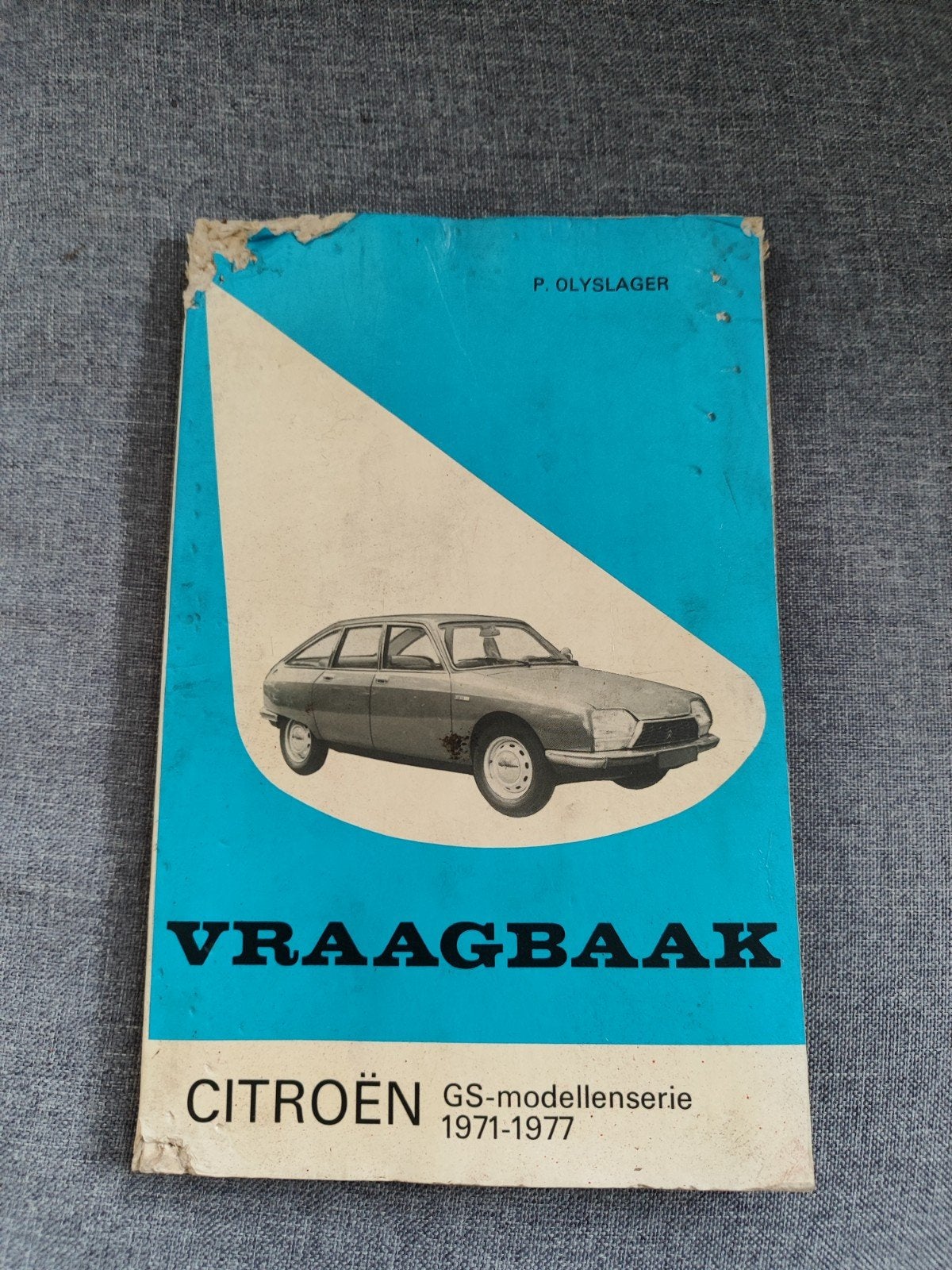 Vraagbaak Citroën GS-modellen 1971-1977 Olyslager, Ophalen of Verzenden