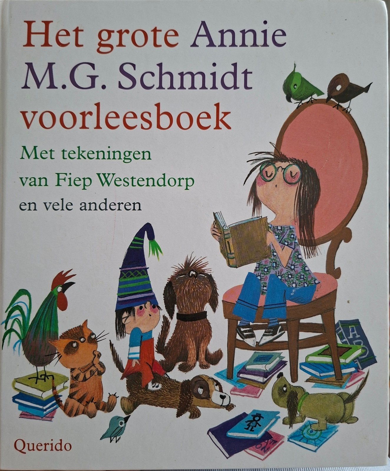 Het grote Annie M.G. Schmidt voorleesboek, Boeken, Ophalen of Verzenden, Gelezen, Annie M.G. Schmidt, Fictie algemeen