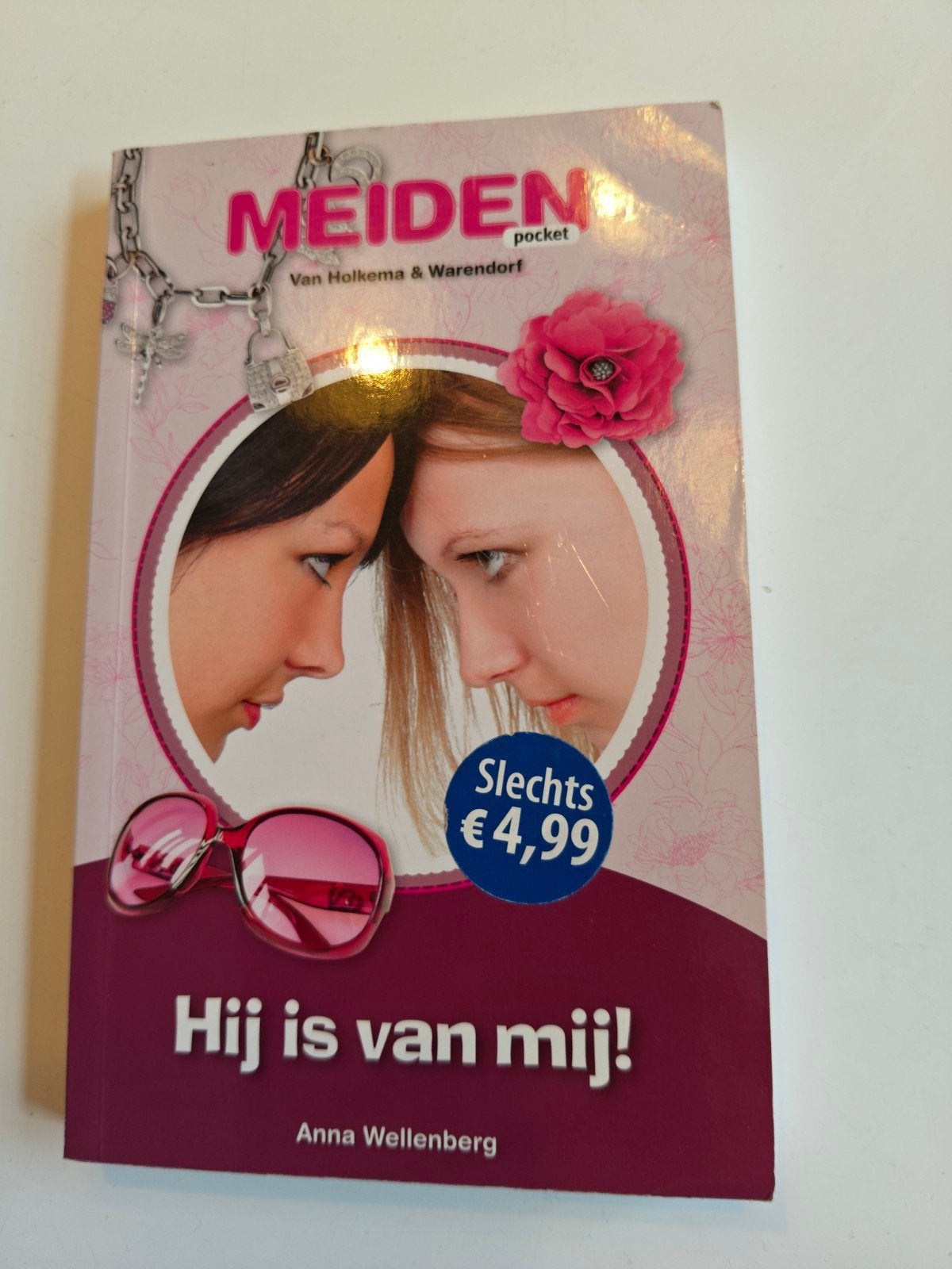 Meiden pocket: Hij is van mij! - Anna Wellenberg, Ophalen of Verzenden, Gelezen, Anna Wellenberg, Nederland