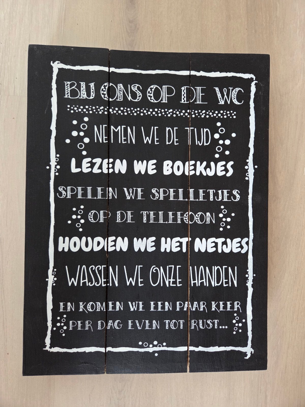 Decoratief WC-bord met leuke spreuk - Zwart/Wit, Hout, Ophalen of Verzenden, Landelijk, Gebruikt