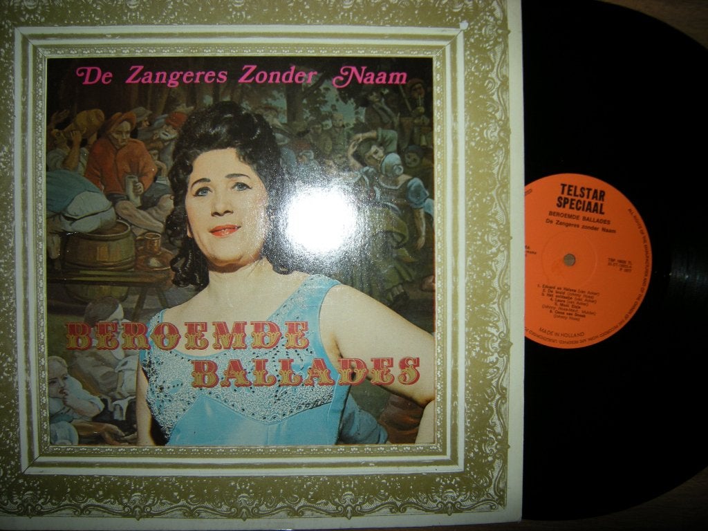 Zangeres Zonder Naam (Beroemde Ballads) telstar., LP, Gebruikt, Ophalen of Verzenden, Levenslied of Smartlap