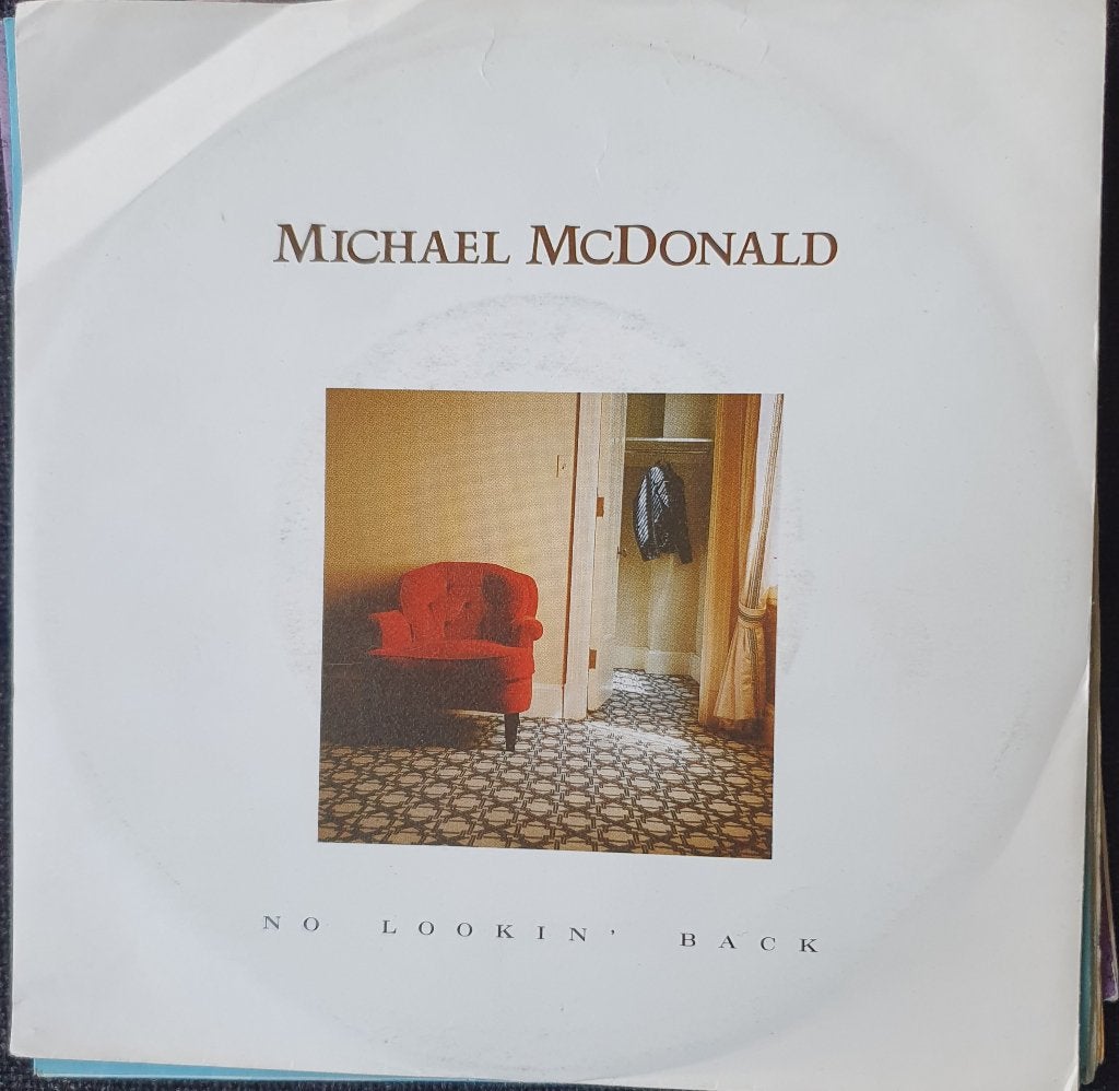 Michael McDonald - No Looking back, Gebruikt, Verzenden, 7 inch, Fotohoes