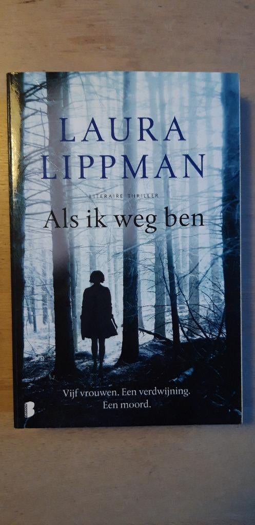 Thrillers - Laura Lippman, Boeken, Ophalen of Verzenden, Gelezen, Laura Lippman