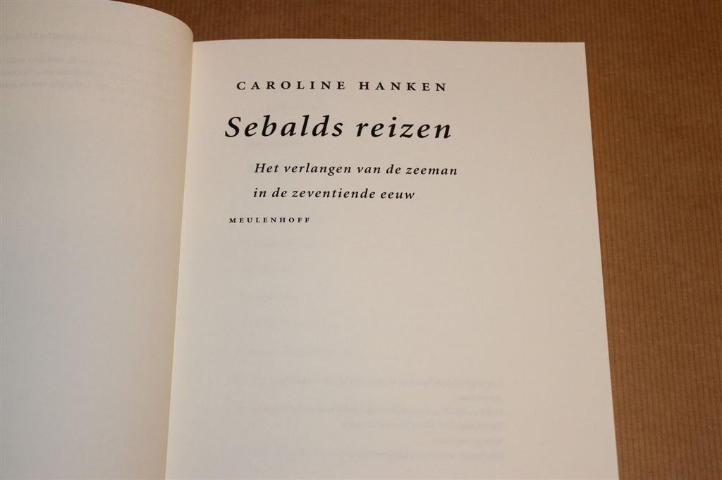 Sebalds Reizen — Zeeman in de 17e Eeuw, Boeken, Ophalen of Verzenden, Zo goed als nieuw