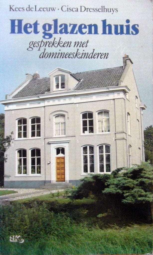 Het glazen huis. Gesprekken met dominees kinderen, Ophalen of Verzenden, Zo goed als nieuw