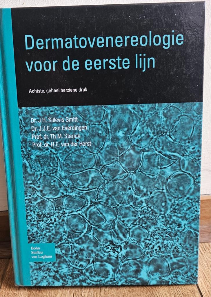 Dermatovenereologie voor de eerste lijn - 8e druk, Gelezen, Dr. J.H. Sillevis Smitt, Dr. J.J.E. van Everdingen, et. al., Beta