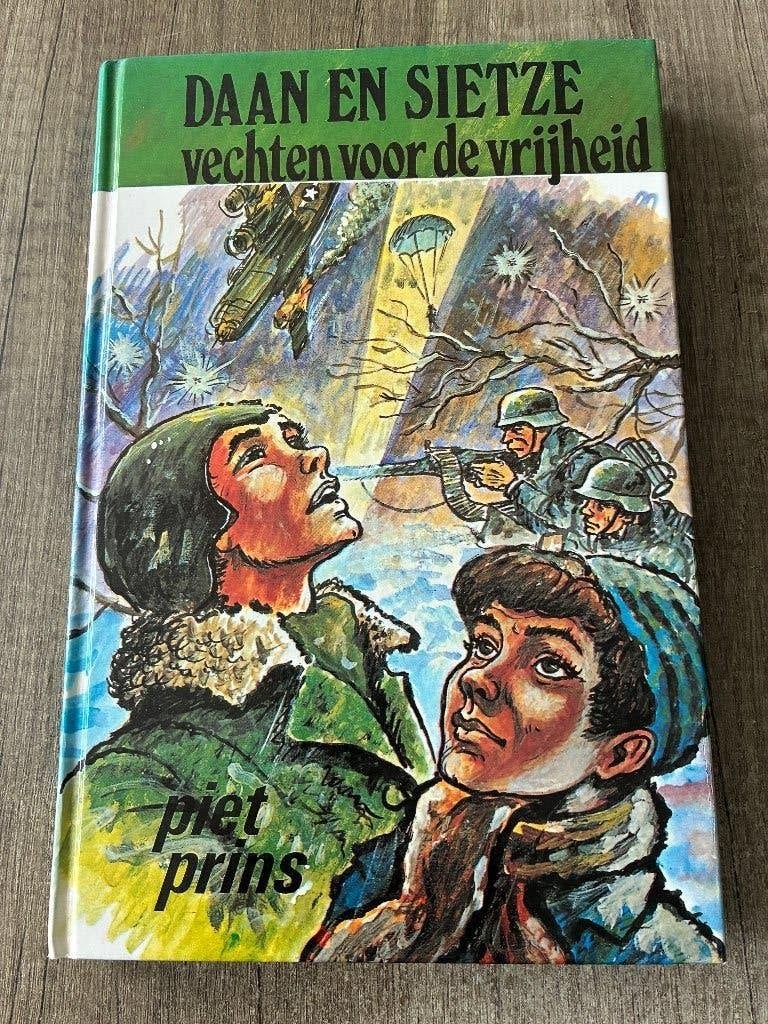Piet Prins - Daan en Sietze vechten voor de vrijheid, Ophalen of Verzenden, Gelezen, Piet Prins