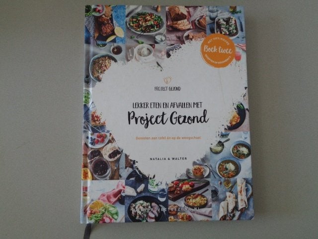 Lekker eten en afvallen met Project Gezond Boek 2, Dieet en Voeding, Ophalen of Verzenden, Zo goed als nieuw, Natalia Rakhorst; Walter Rakhorst