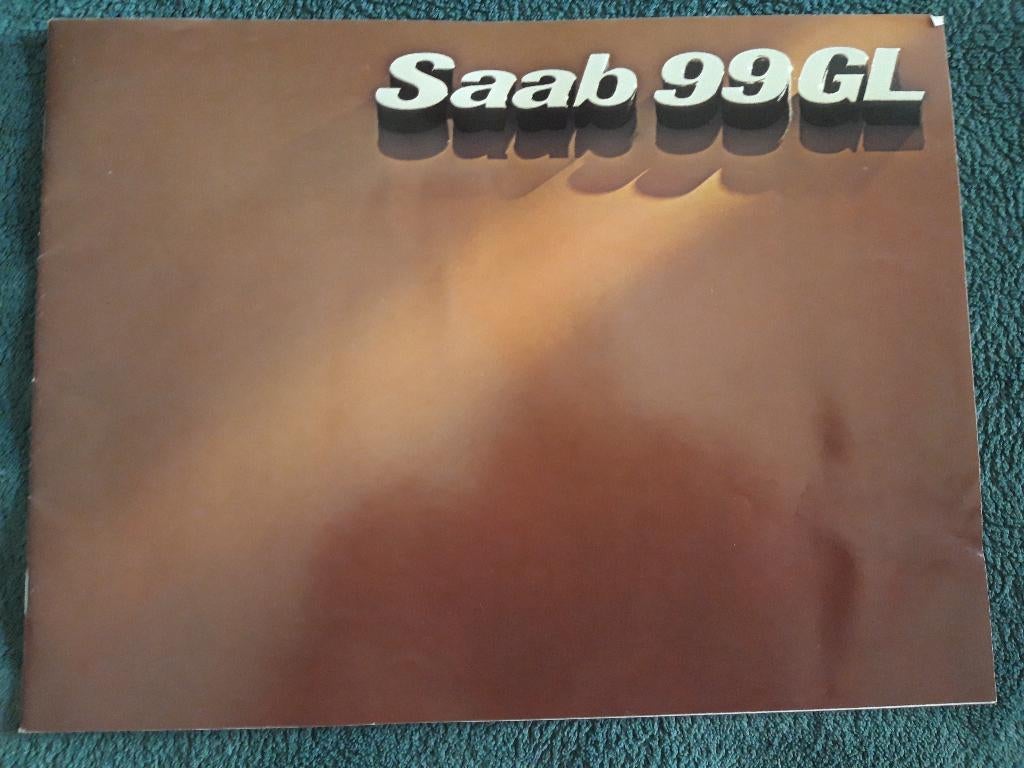 folder Saab 99 GL 1976 - Nederlands, Boeken, Auto's | Folders en Tijdschriften, Zo goed als nieuw, Overige merken, Ophalen of Verzenden
