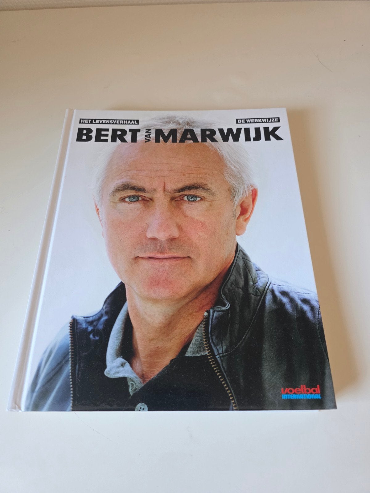 Bert van Marwijk - Het Levensverhaal & De Werkwijze, Ophalen of Verzenden, Zo goed als nieuw, Bert van Marwijk, Overige sporten