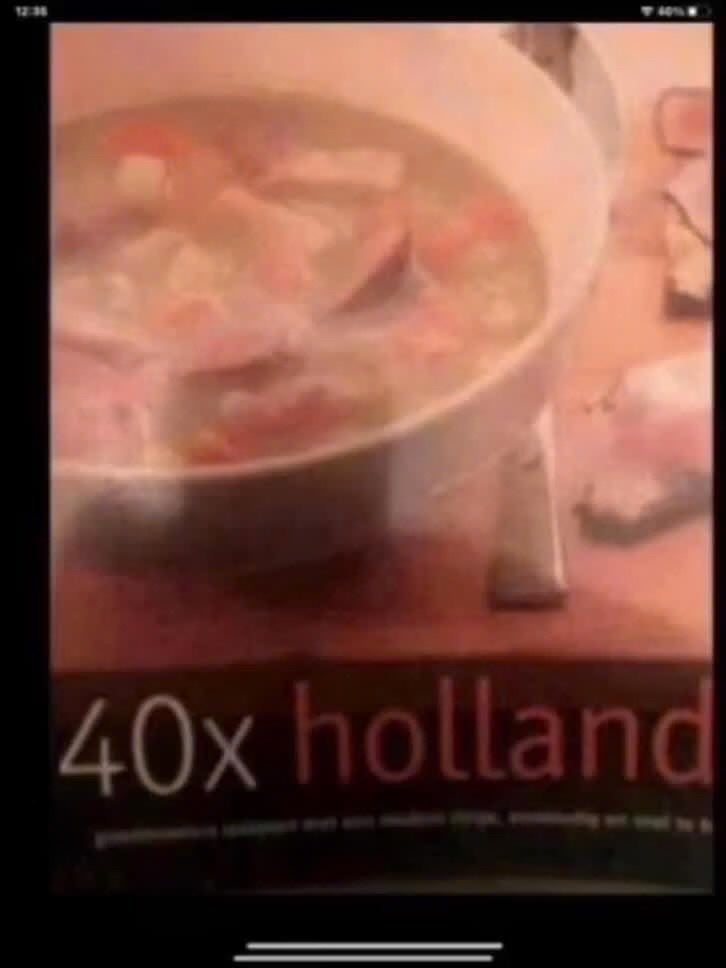 40x Holland kookboek, Boeken, Onbekend, Ophalen of Verzenden, Zo goed als nieuw, Voorgerechten en Soepen