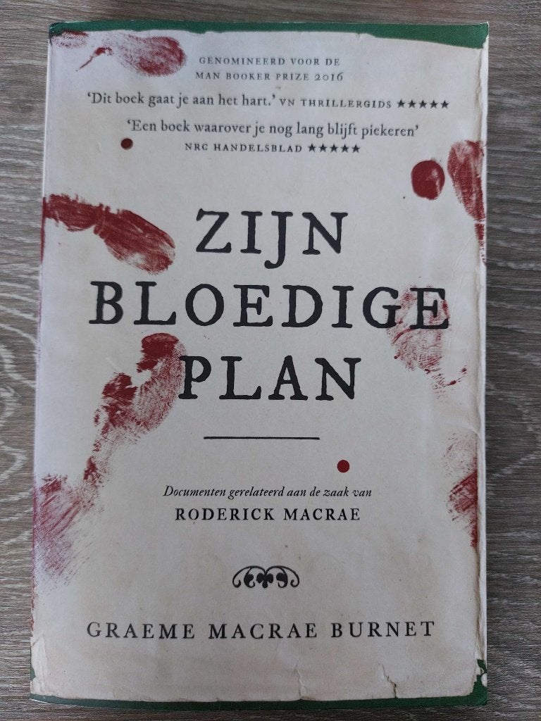 Graeme Macrae Burnet - Zijn bloedige plan, Boeken, Ophalen of Verzenden, Zo goed als nieuw