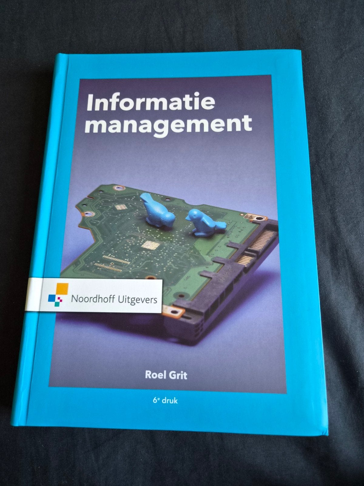 Informatie Management - Roel Grit (6e druk), Ophalen, Zo goed als nieuw, Roel Grit