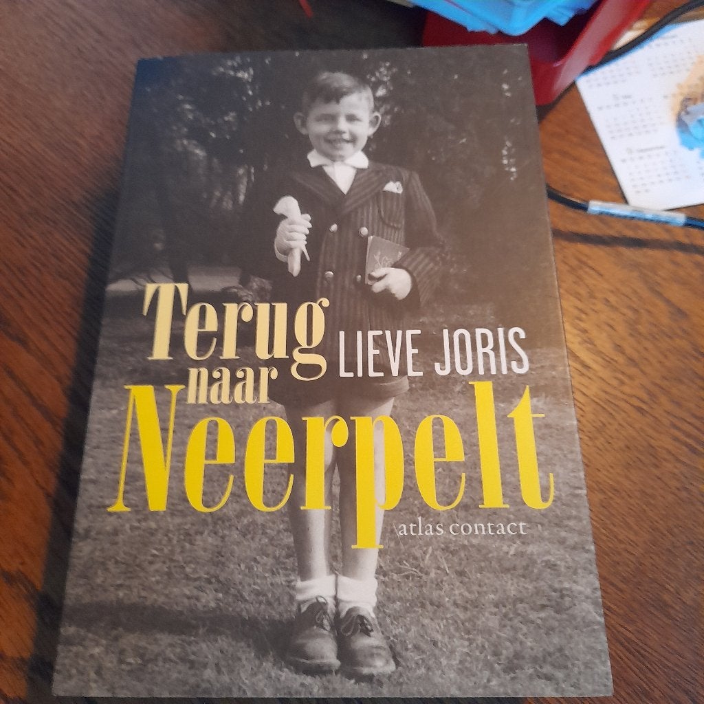 Lieve Joris - Terug naar Neerpelt, Ophalen of Verzenden, Zo goed als nieuw, Lieve Joris, Nederland