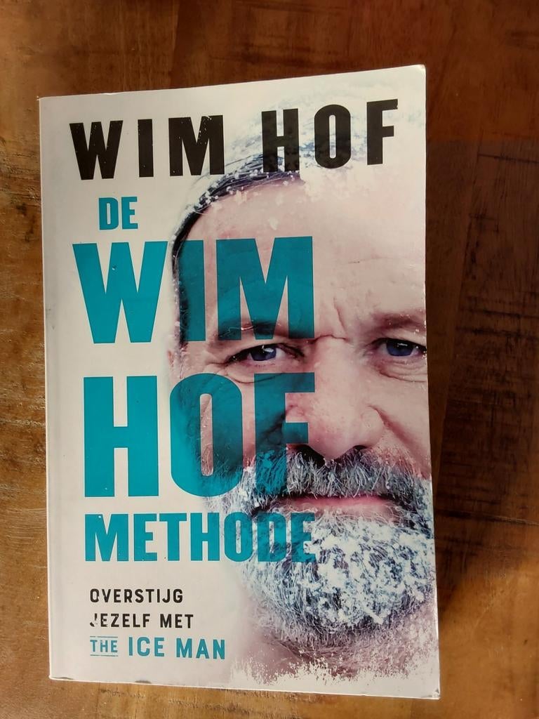 Wim Hof - De Wim Hof methode, Ophalen of Verzenden, Zo goed als nieuw, Wim Hof