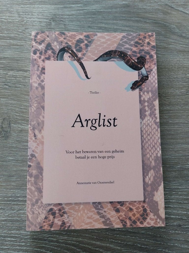 Annemarie van Groenendael - Arglist, Ophalen of Verzenden, Zo goed als nieuw