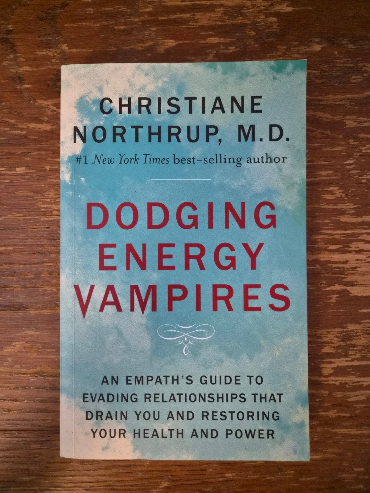 Dodging Energy Vampires - Christiane Northrup, M.D., Boeken, Ophalen of Verzenden, Gelezen, Gezondheid en Conditie, Christiane Northrup, M.D.