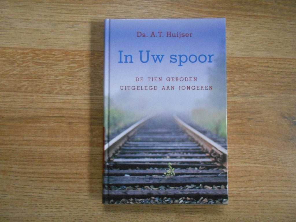 Ds. A.T. Huijser In Uw Spoor, Ophalen of Verzenden, Zo goed als nieuw, Christendom | Protestants