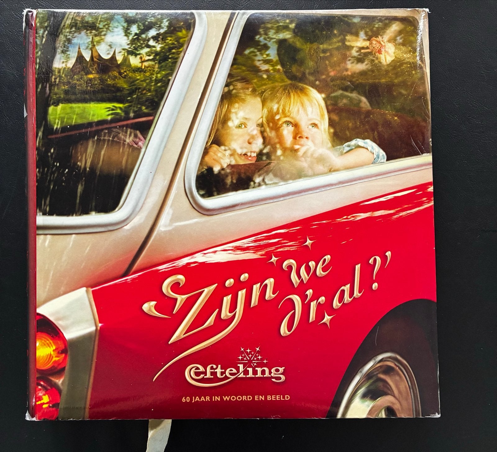 Efteling boek 'Zijn we d'r al?' 60 jaar in woord en beeld, Ophalen of Verzenden, Gebruikt, Overige typen