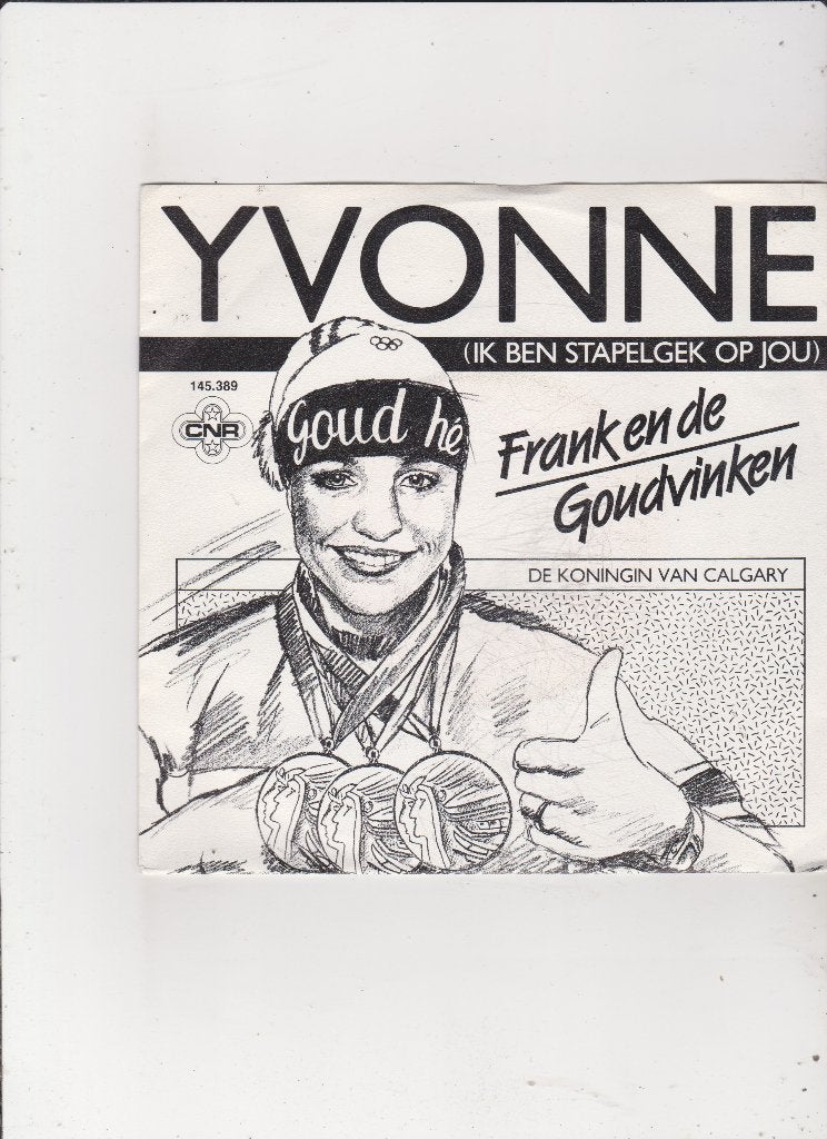 Single Frank/De Goudvinken- Yvonne (ik ben stapelgek op jou), Ophalen of Verzenden, Gebruikt, 7 inch, Nederlandstalig