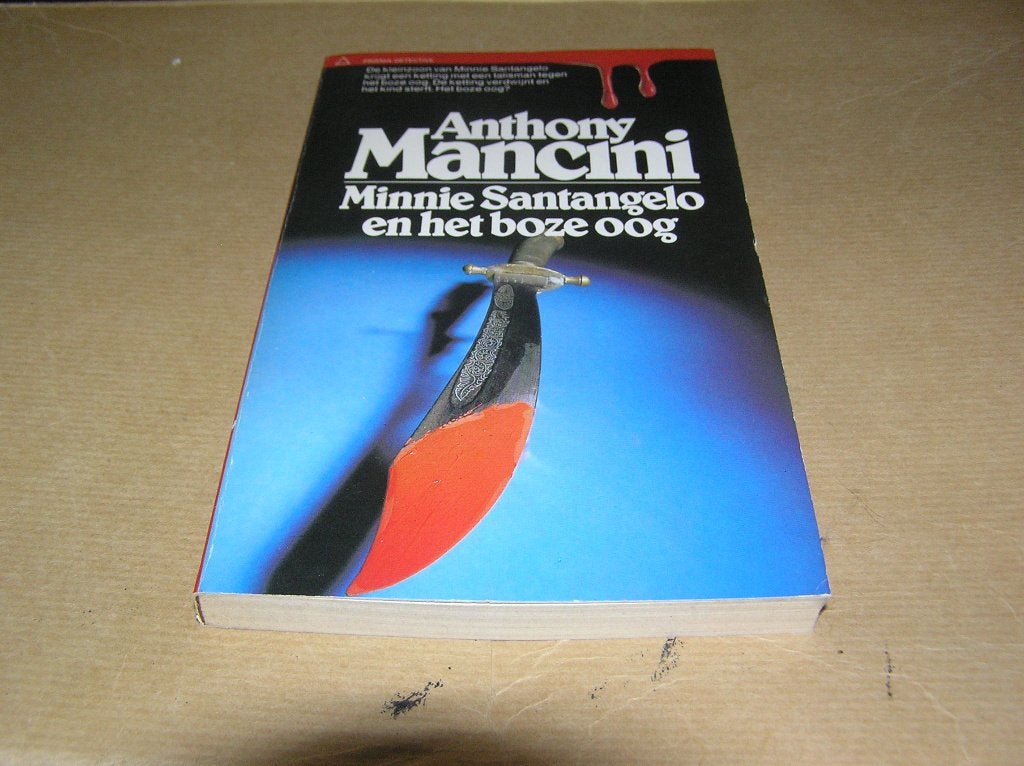 Minnie Santangelo en het boze oog(1) -Anthony Mancini, Ophalen of Verzenden, Zo goed als nieuw, Anthony Mancini