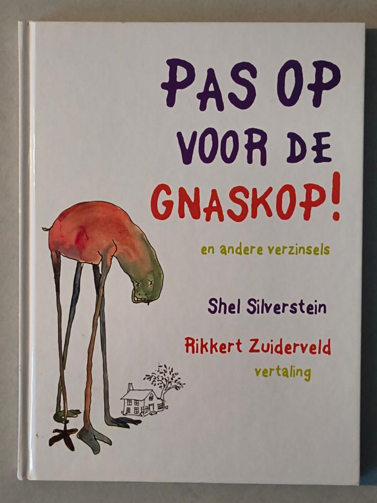 Pas op voor de Gnaskop! - Shel Silverstein, Ophalen of Verzenden, Zo goed als nieuw, Shel Silverstein, Fictie algemeen