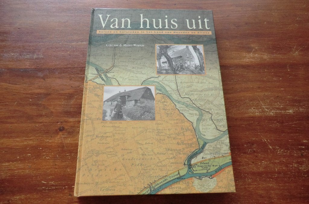 boek - het Land van Heusden en Altena - Van huis uit, Ophalen of Verzenden, 20e eeuw of later, Zo goed als nieuw