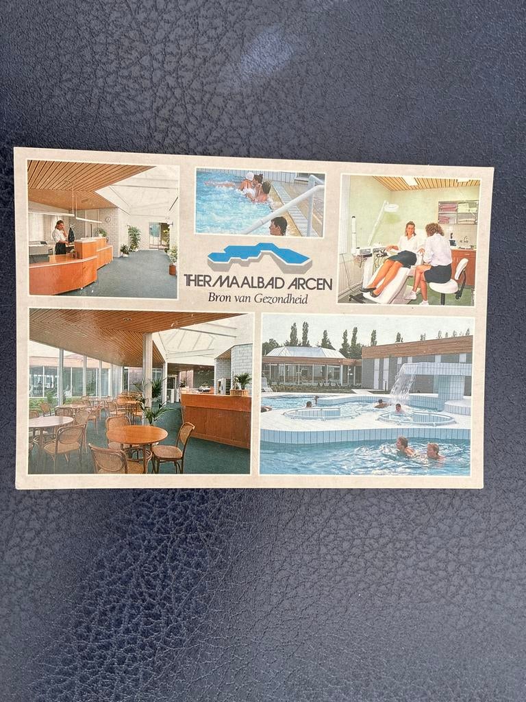 Ansichtkaart Thermaalbad Arcen - Bron van Gezondheid, Ophalen of Verzenden, 1980 tot heden, Ongelopen, Limburg