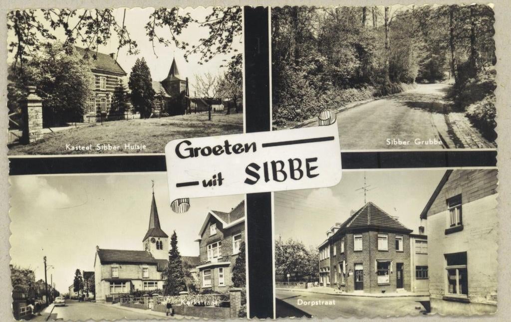 Sibbe bij Valkenburg - Sibber Huisje/Sibber Grubbe/Kerkstr, Verzenden, 1940 tot 1960, Gelopen, Limburg