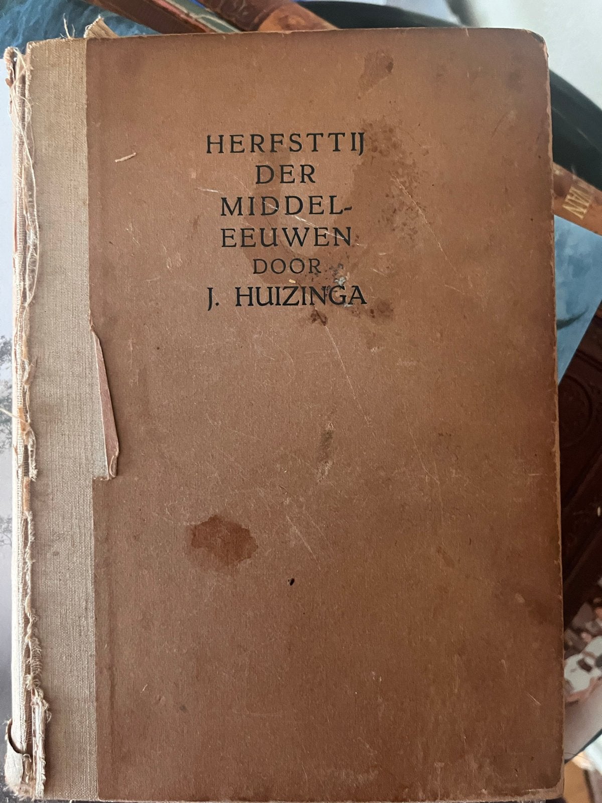 Herfsttij der Middeleeuwen - Johan Huizinga (1919), Ophalen of Verzenden, 20e eeuw of later, Gelezen