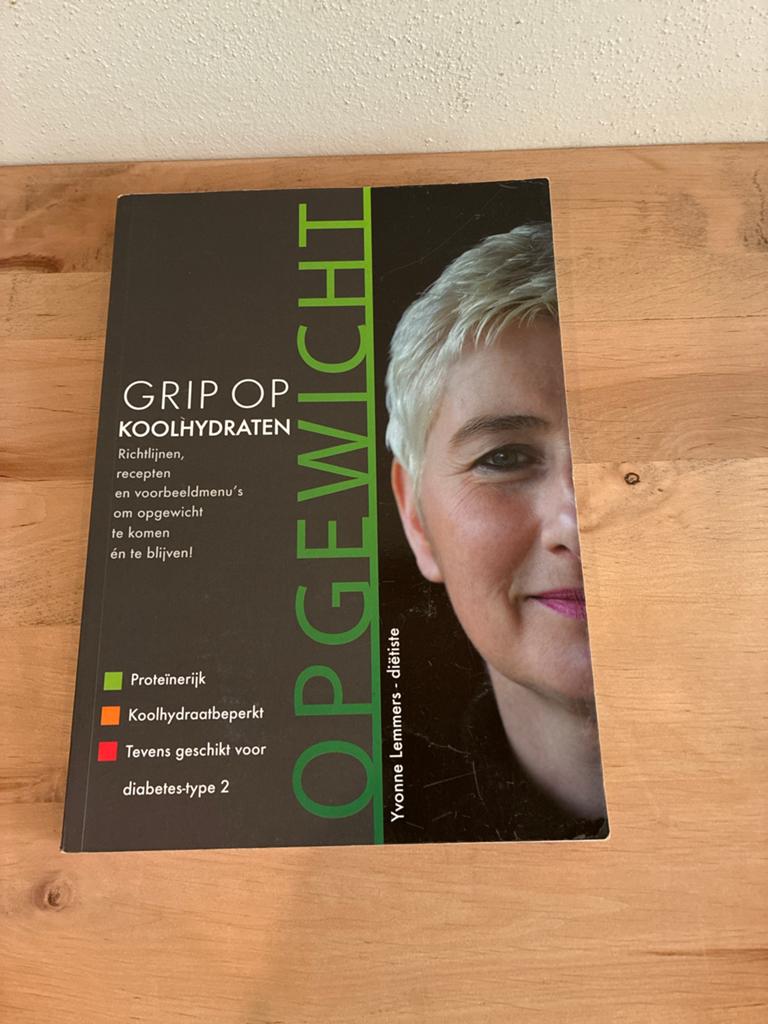 Grip op Koolhydraten Yvonne Lemmers, Boeken, Gezondheid, Dieet en Voeding, Ophalen, Zo goed als nieuw