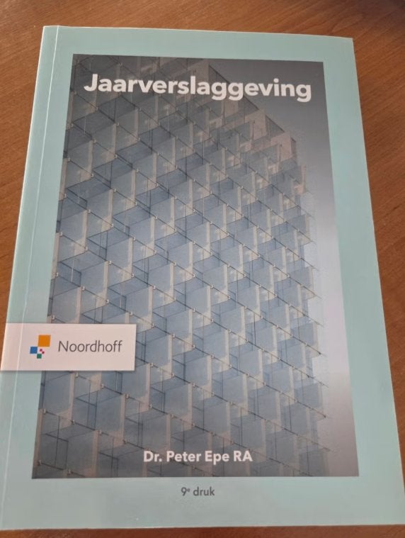 Jaarverslaggeving 9e druk - Dr. Peter Epe RA, Boeken, Dr. Peter Epe RA, Zo goed als nieuw, Gamma, HBO