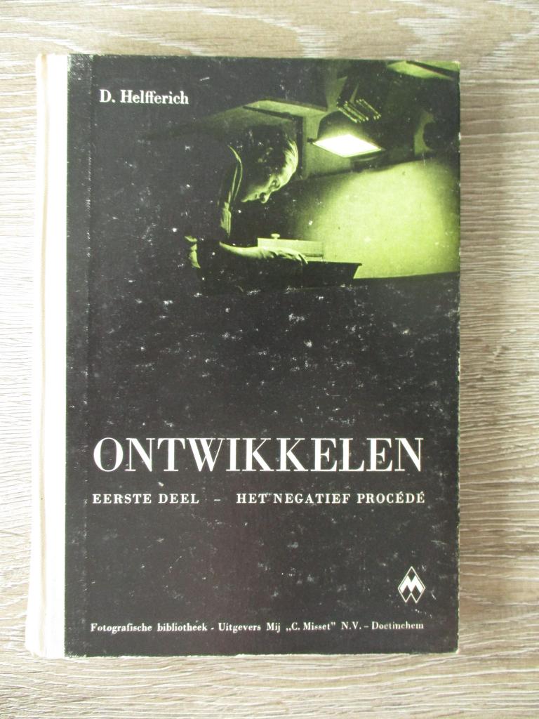 Ontwikkelen eerste deel het negatief procédé - D. Helfferi, Ophalen of Verzenden, Gelezen, Overige onderwerpen