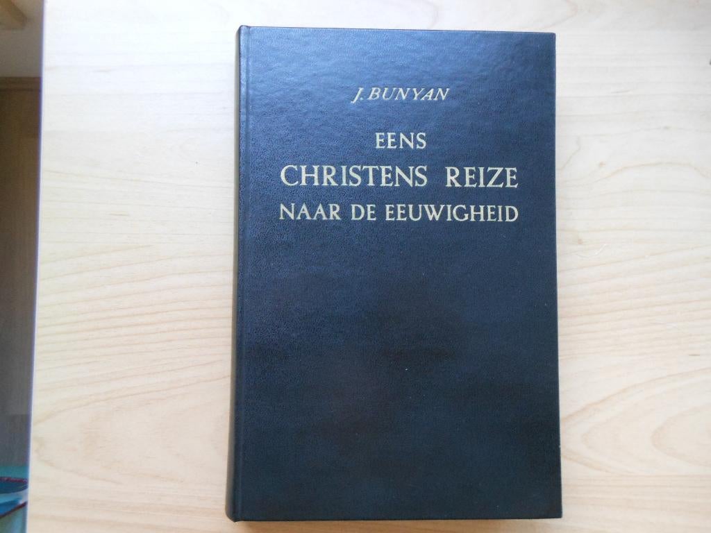 J. Bunyan / Eens Christens Reize naar de eeuwigheid., Ophalen of Verzenden, Gelezen