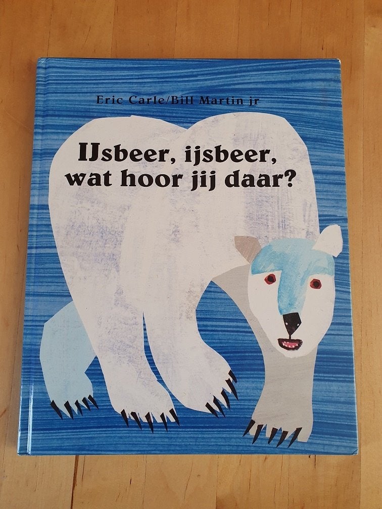 Ijsbeer , ijsbeer, wat hoor jij daar   van Eric Carle  , Ophalen of Verzenden, Gelezen, Fictie algemeen