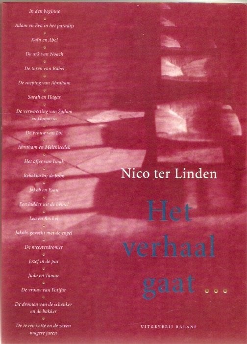 Nico ter Linden - Het verhaal gaat, Ophalen of Verzenden, Gelezen, Nico ter Linden